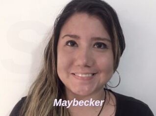 Maybecker