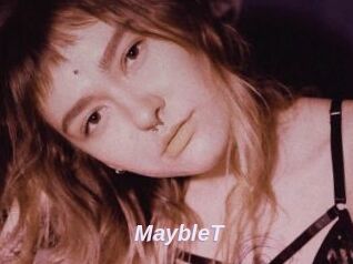 MaybleT