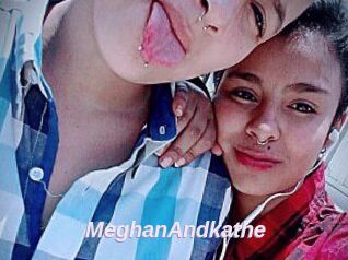 MeghanAndkathe