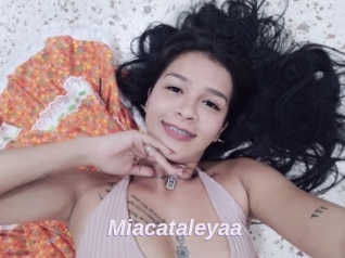 Miacataleyaa