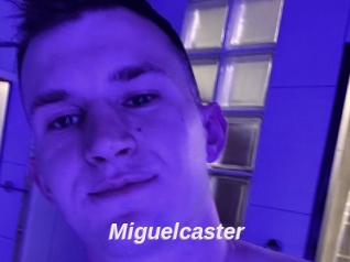 Miguelcaster