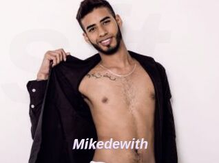 Mikedewith