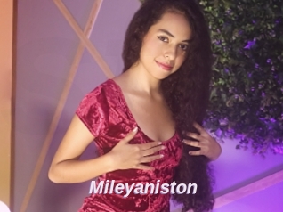 Mileyaniston