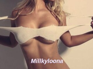 Millkyloona