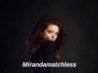 Mirandamatchless
