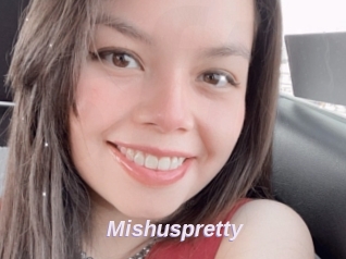 Mishuspretty