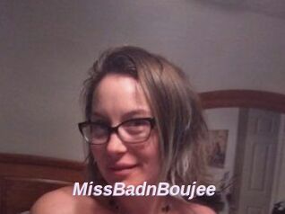MissBadnBoujee