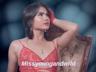 Missyoungandwild
