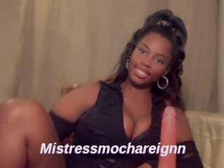 Mistressmochareignn