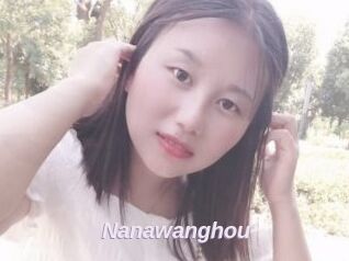 Nanawanghou