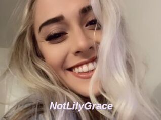 NotLilyGrace