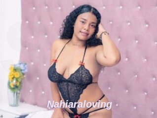 Nahiaraloving