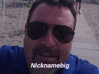Nicknamebig