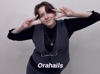 Orahails