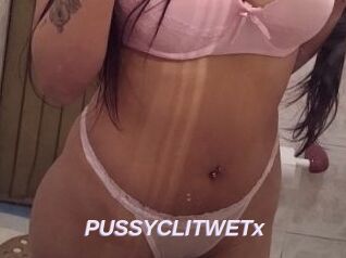 PUSSYCLITWETx