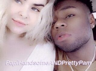 PapiHandsomeANDPrettyPam