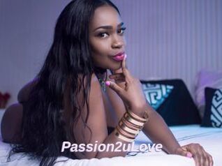 Passion2uLove