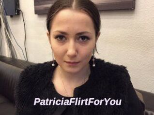 PatriciaFlirtForYou