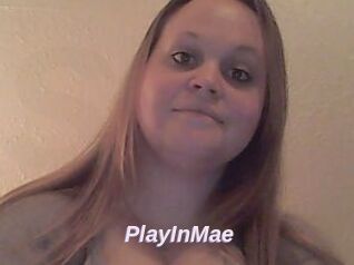 PlayInMae
