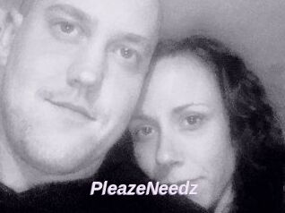 PleazeNeedz