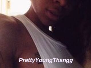 PrettyYoungThangg