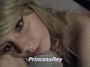 PrincessRey