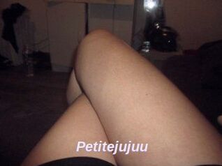 Petitejujuu
