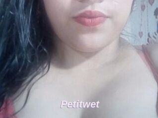 Petitwet