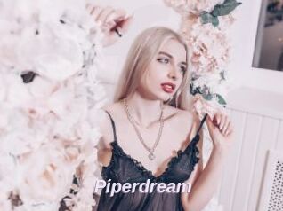 Piperdream