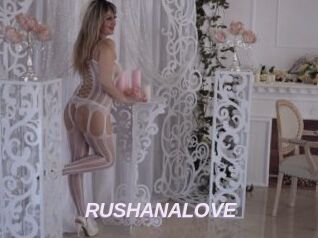 RUSHANALOVE