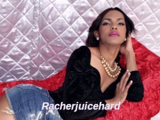 Racherjuicehard