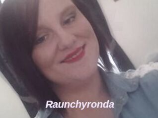 Raunchyronda