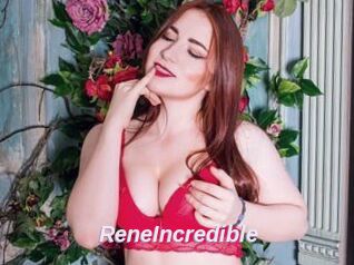 ReneIncredible