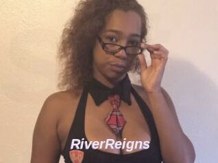 RiverReigns