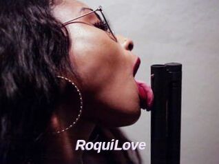 RoquiLove