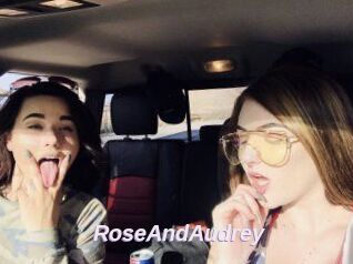 RoseAndAudrey