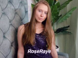 RoseRaye