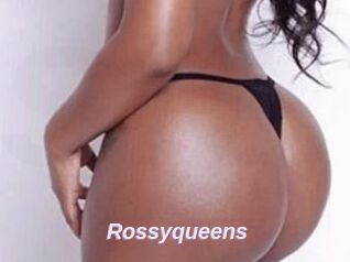 Rossyqueens