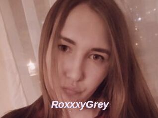 RoxxxyGrey