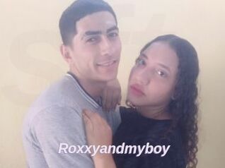 Roxxyandmyboy