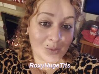 RoxyHugeTits