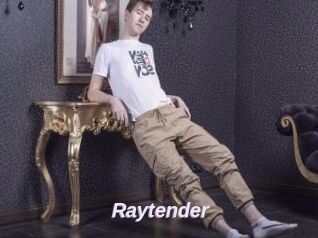 Raytender