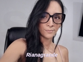 Rianagrande
