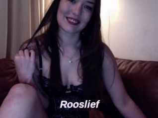 Rooslief
