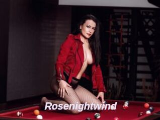 Rosenightwind