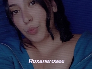 Roxanerosee