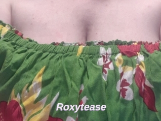 Roxytease