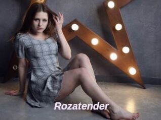Rozatender