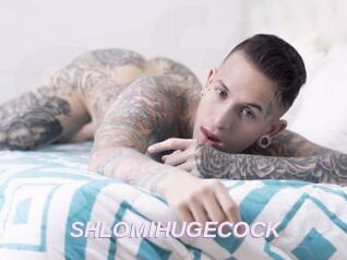 SHLOMIHUGECOCK