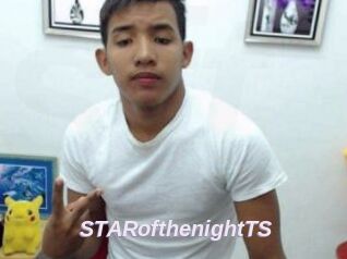 STARofthenightTS